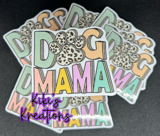 Dog Mama Sticker