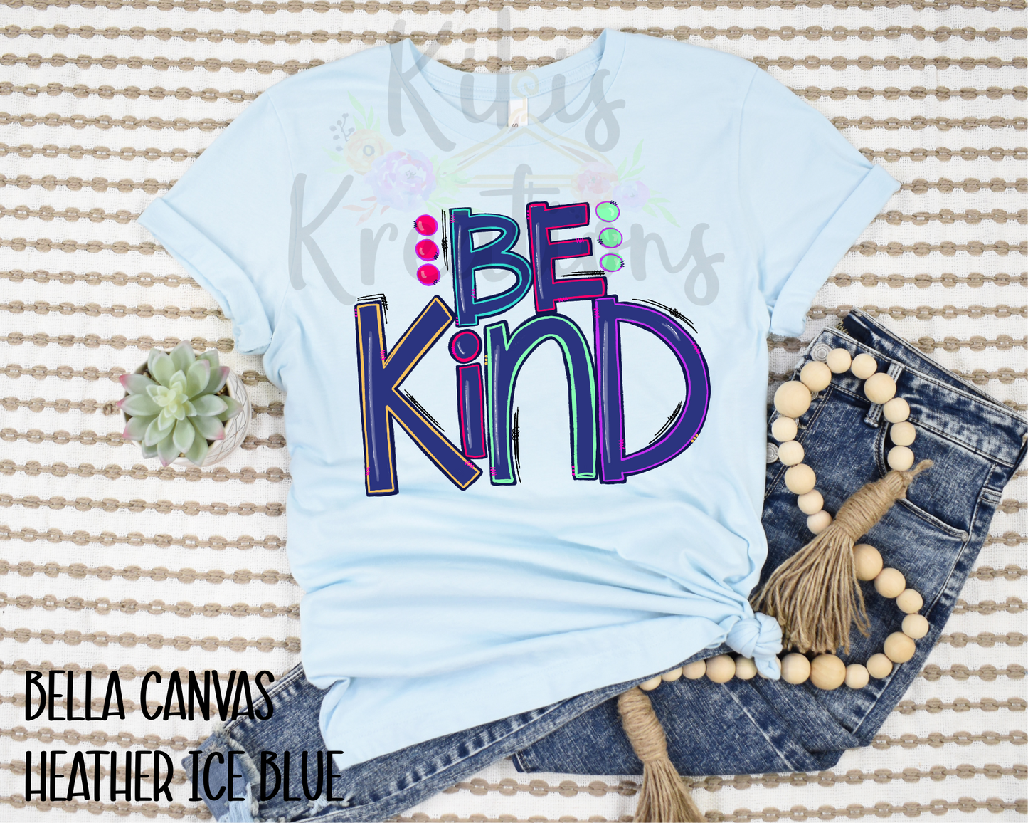 BE KIND