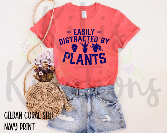 EASILY DISTRACTED BY PLANTS