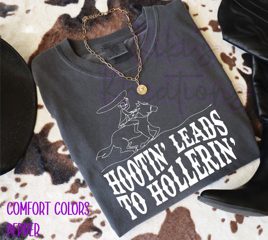 HOOTIN' LEADS TO HOLLERIN'