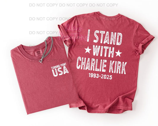 I Stand With Charlie Kirk