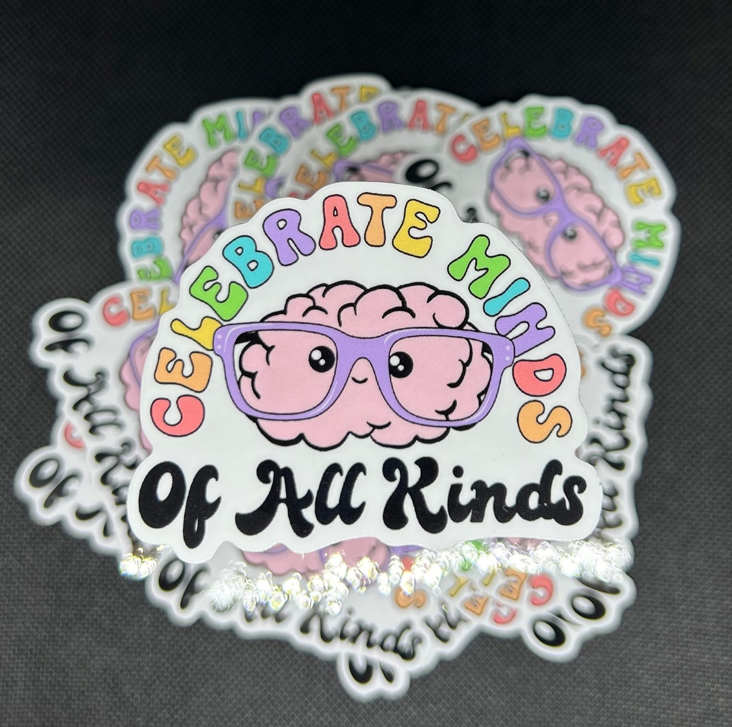 CELEBRATE MINDS OF ALL KINDS 2 STICKER
