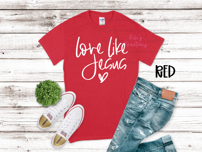 LOVE LIKE JESUS