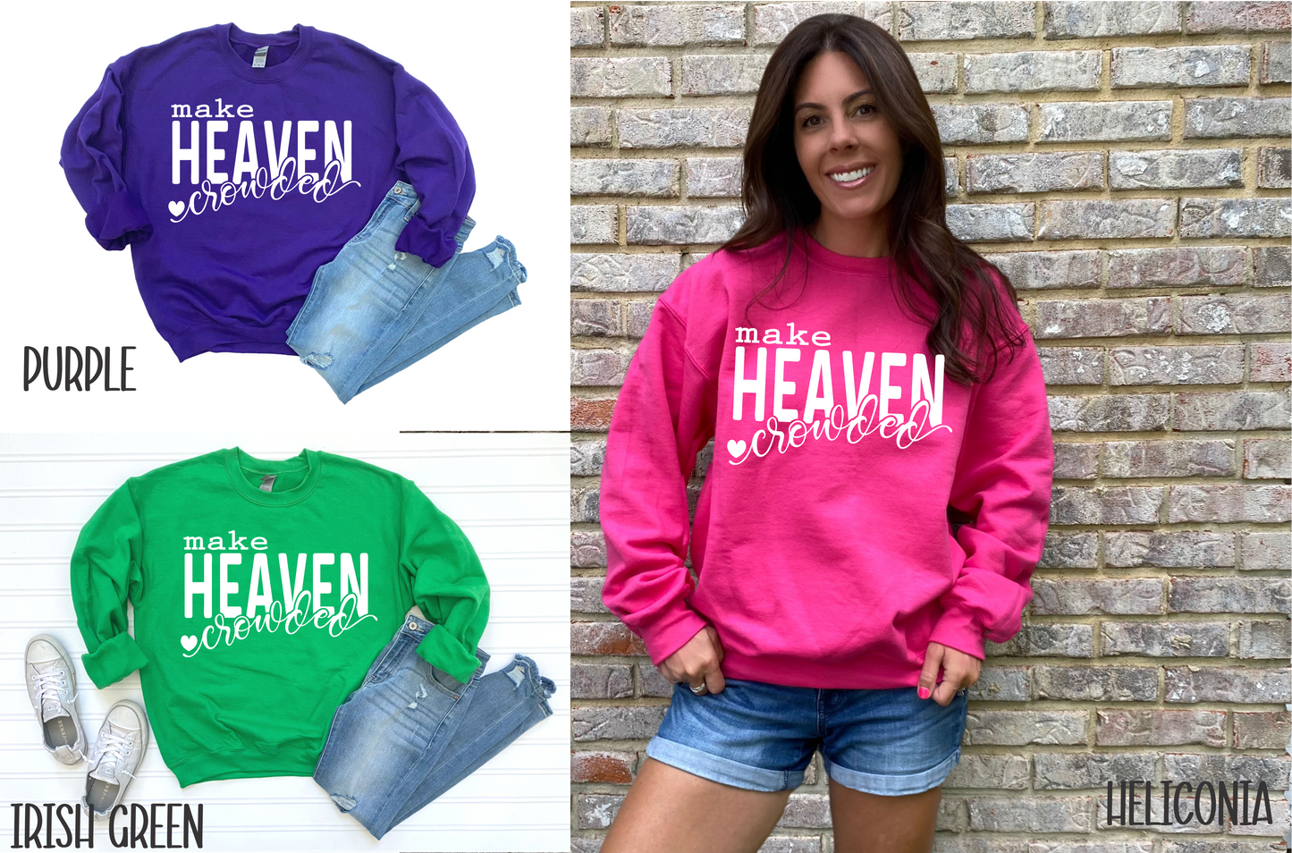 MAKE HEAVEN CROWDED