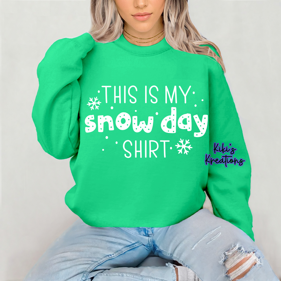 THIS IS MY SNOW DAY SHIRT