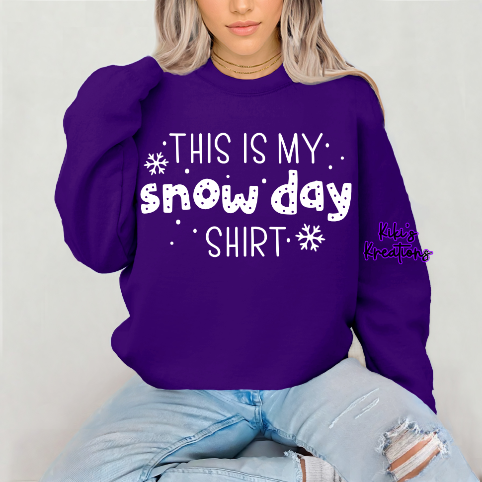 THIS IS MY SNOW DAY SHIRT