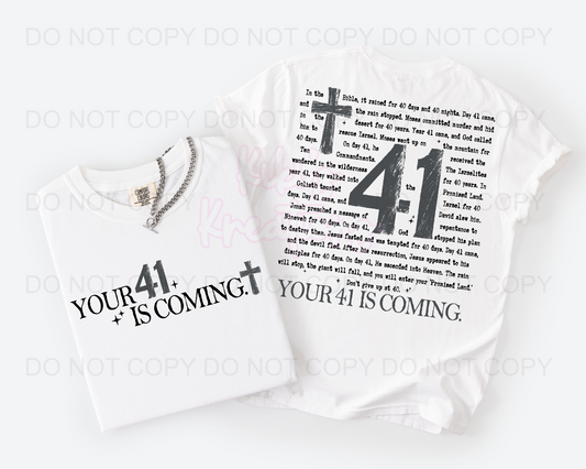 YOUR 41 IS COMING