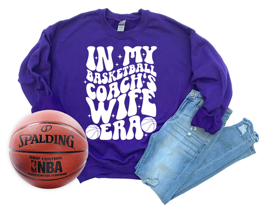 IN MY BASKETBALL COACH'S WIFE ERA
