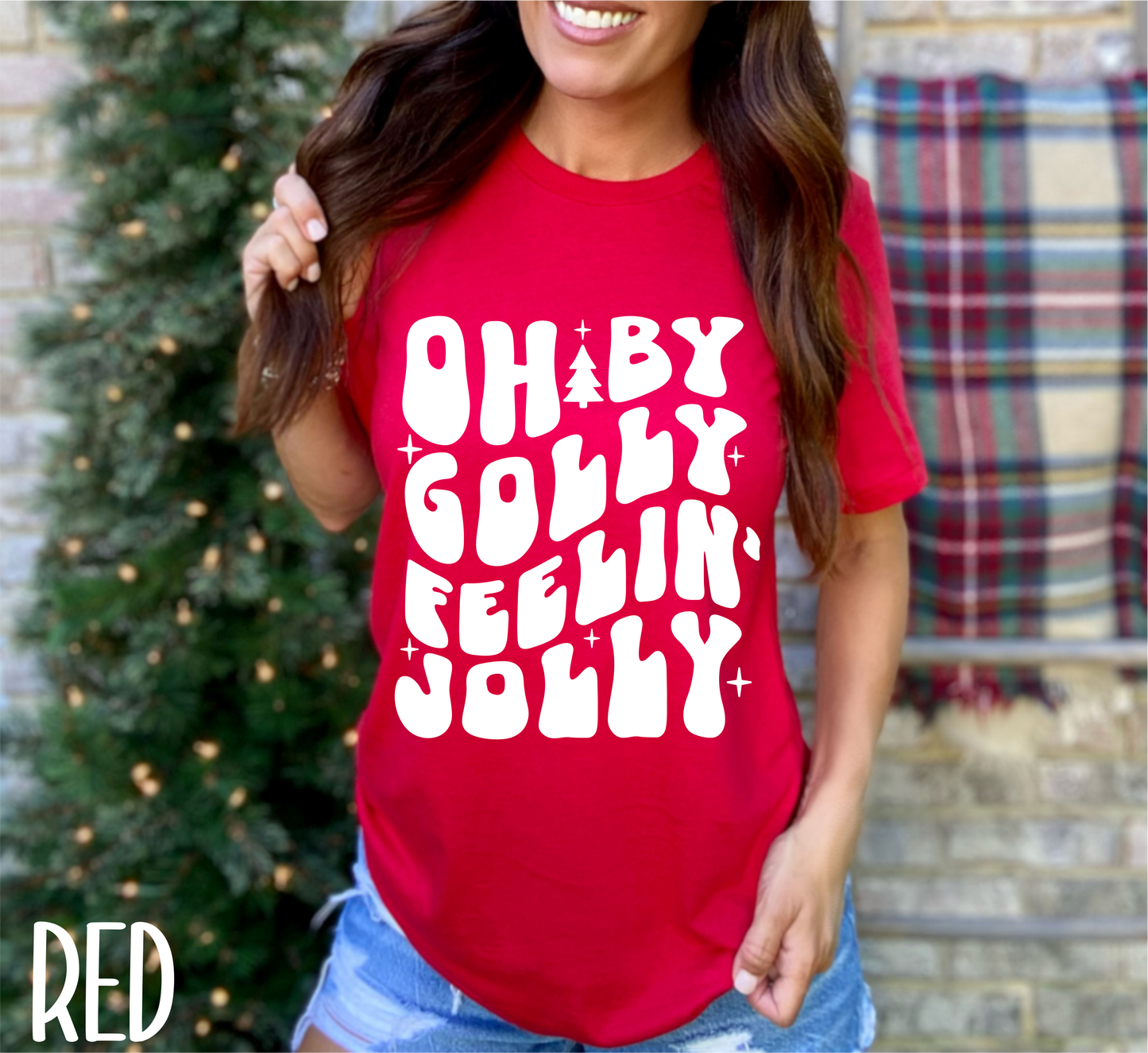 OH BY GOLLY FEELIN' JOLLY