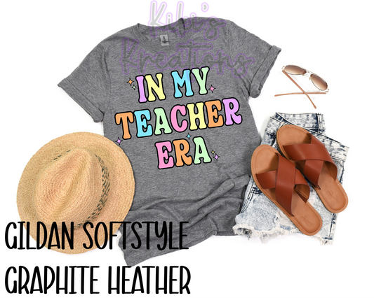 ✨IN MY TEACHER ERA✨