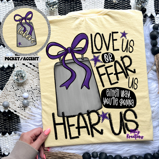 LOVE US OR FEAR US