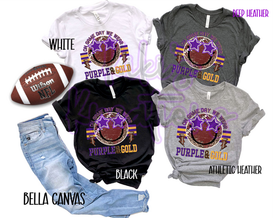 ON GAME DAY WE WEAR PURPLE AND GOLD