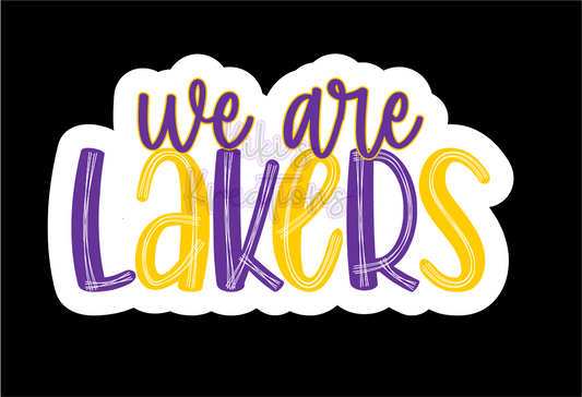 WE ARE LAKERS STICKER