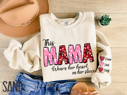 *PERSONALIZED* THIS MAMA WEARS HER HEART ON HER SLEEVE